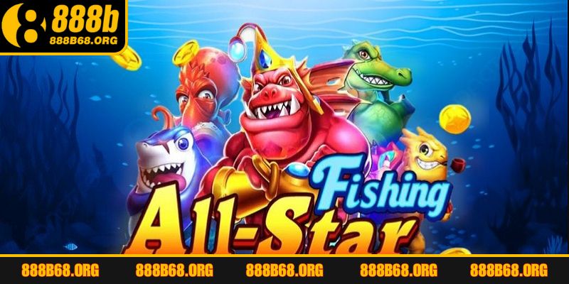 Bắn cá all star fishing đổi thưởng nhanh chóng và an toàn