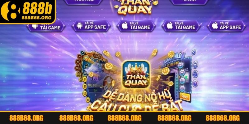Những thông tin cơ bản mà tân thủ cần biết về nổ hũ thần quay